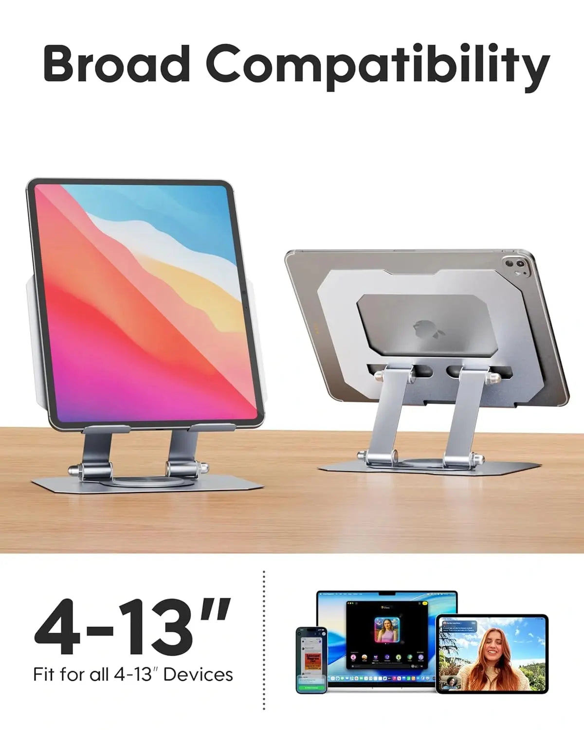 Tablet stand with compatibility for 4-13" devices on a wooden surface.