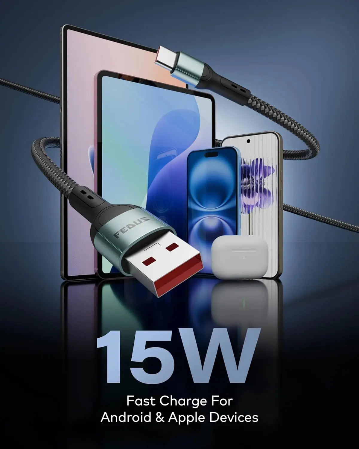 USB cable with devices on a reflective surface, highlighting 15W fast charging capability for Android and Apple devices.