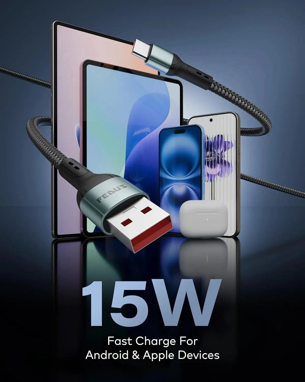 USB cable with devices on a reflective surface, highlighting 15W fast charging capability for Android and Apple devices.